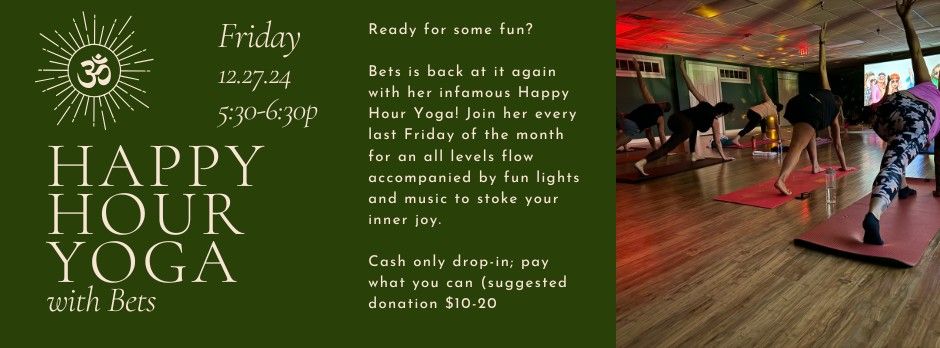 Happy Hour Yoga with Bets 