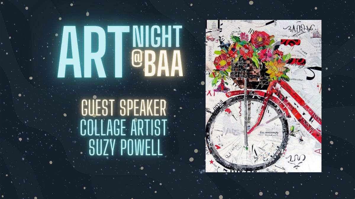 ArtNight: Guest Speaker Collage Artist Suzy Powell