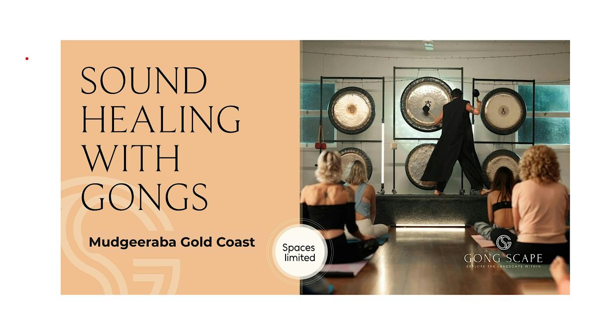 Sound  Healing With Gongs - Gold Coast - Mudgeeraba