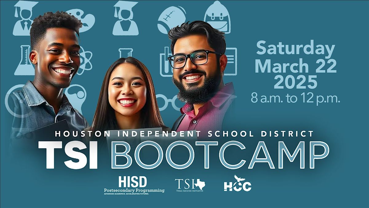 Houston ISD - TSI Bootcamp (NORTH DIVISION)