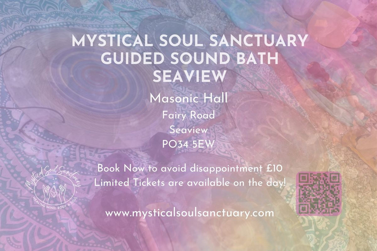 Mystical Soul Sanctuary Guided Sound Bath