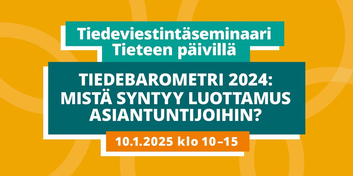 Tiedebarometri 2024: mist\u00e4 syntyy luottamus asiantuntijoihin?