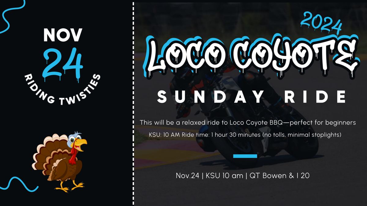 Loco Coyote - Sunday Ride