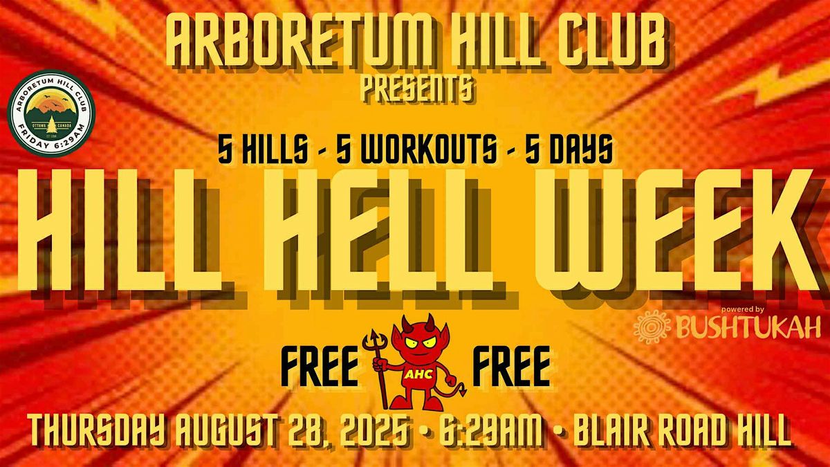 AHC Hill Hell Week 2025 - Thursday August 28 @ 6:29am (Blair Road Hill)