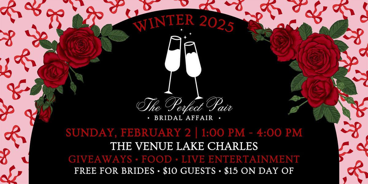 The Perfect Pair Bridal Affair Winter 2025