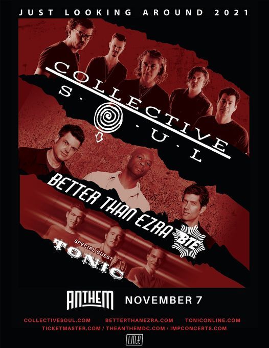 Collective Soul with Better Than Ezra and Tonic
