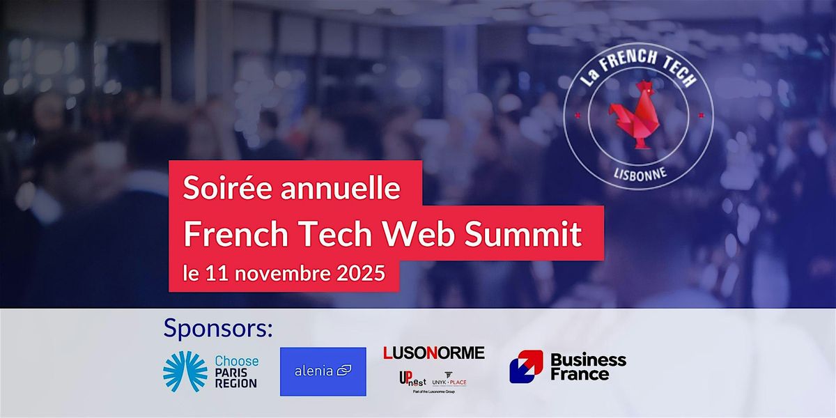 Invitation soir\u00e9e French Tech Web Summit le 11\/11\/2025