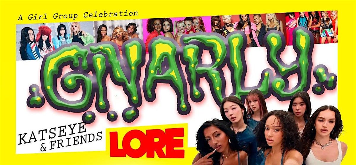GNARLY: a KATSEYE & Friends Dance Party
