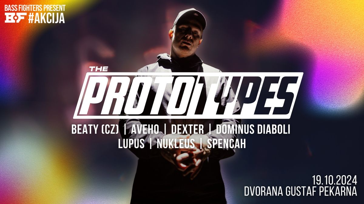 Bass Fighters pres. The Prototypes (UK) + Beaty (CZ)