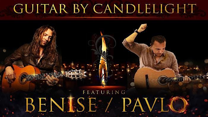 Guitar by Candlelight - Benise & Pavlo