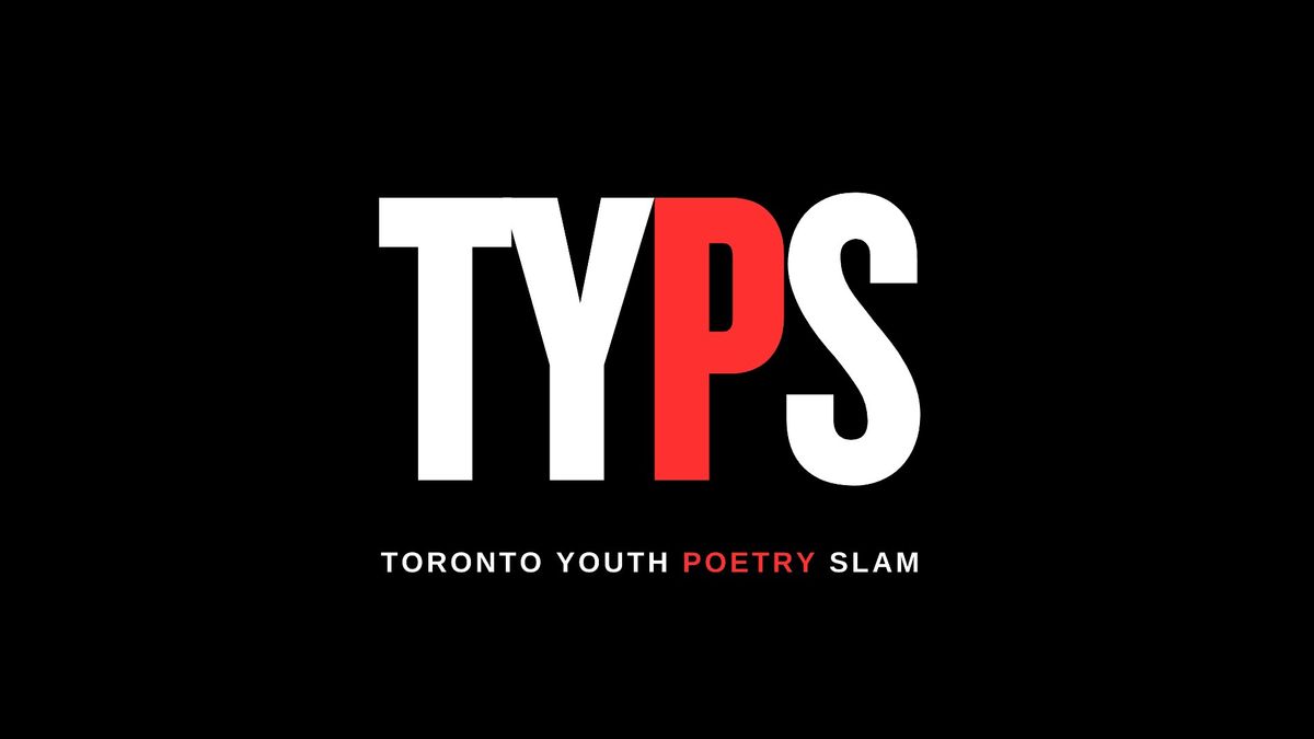 Toronto Youth Poetry Slam ft. David Delisca
