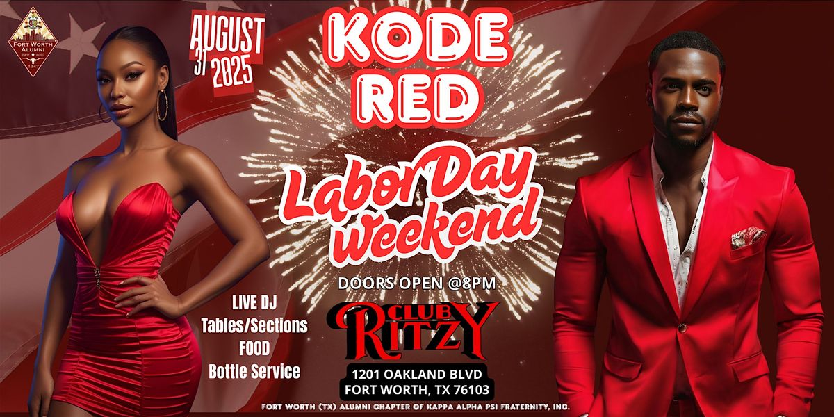 Kode Red: Labor Day Weekend