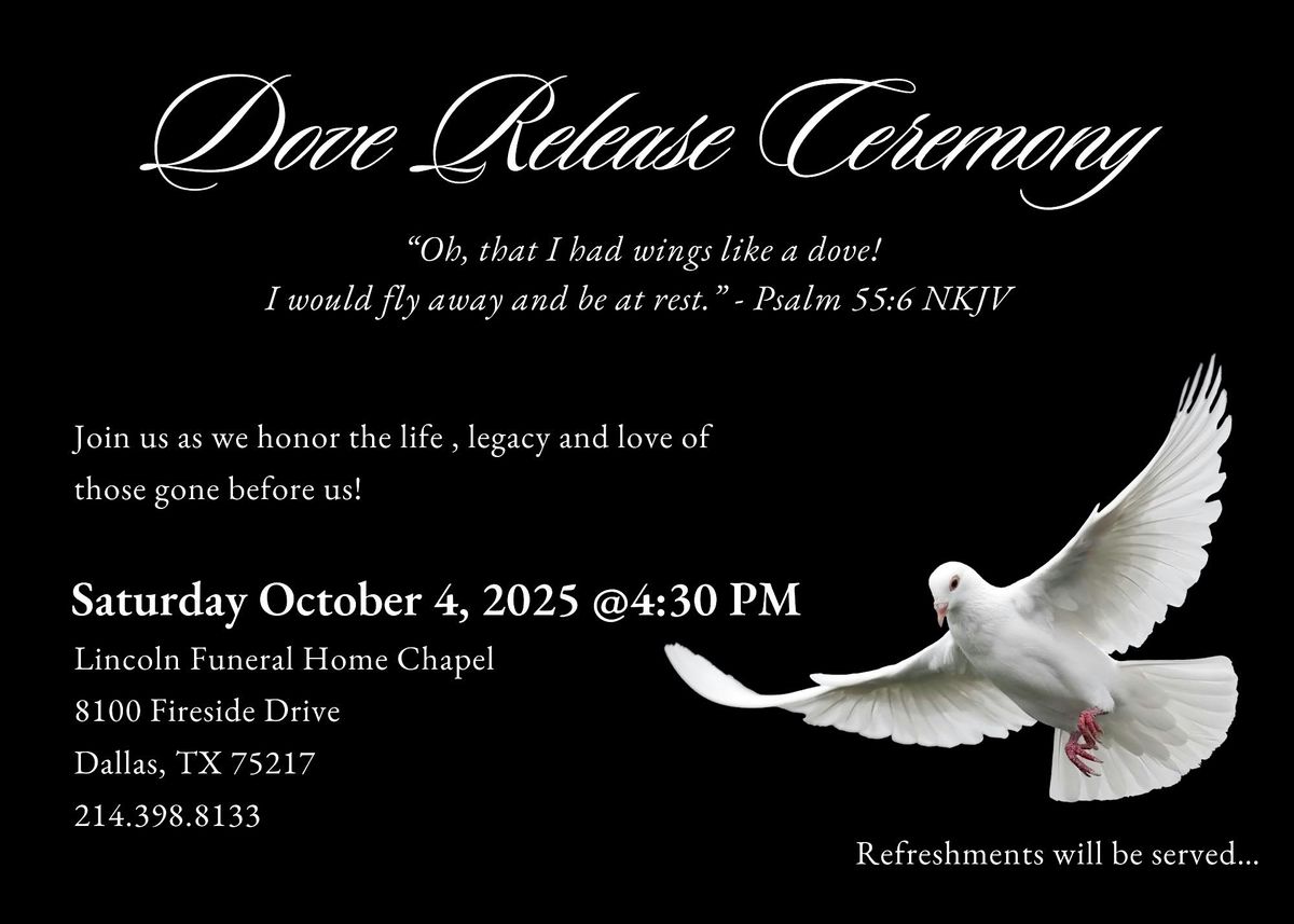 Lincoln Funeral Home Dove Release Ceremony