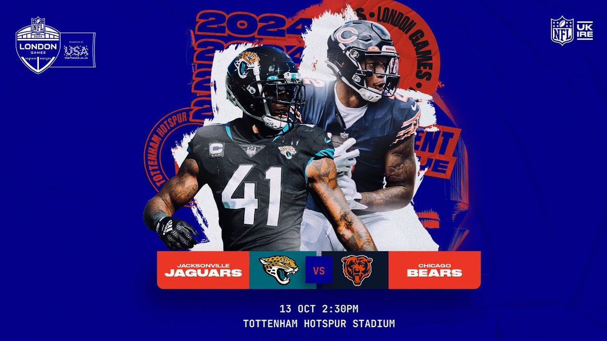 Jacksonville Jaguars at Chicago Bears NFL London 2024, Tottenham