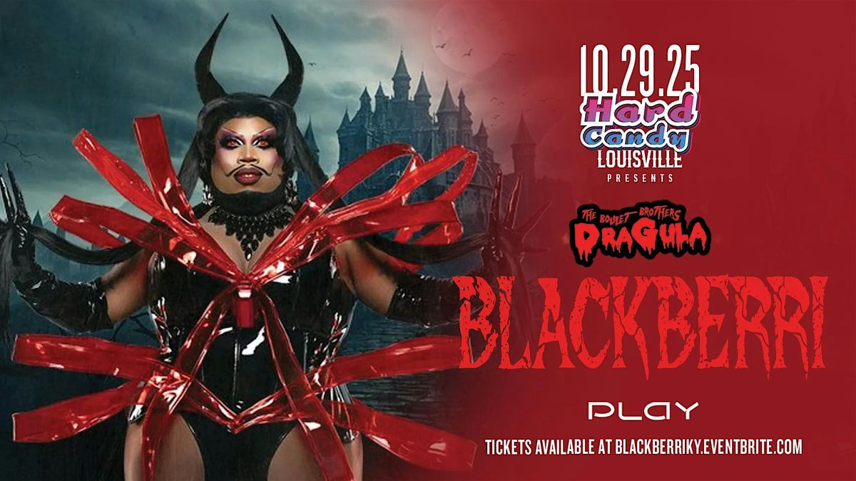 Hard Candy Louisville with Blackberri