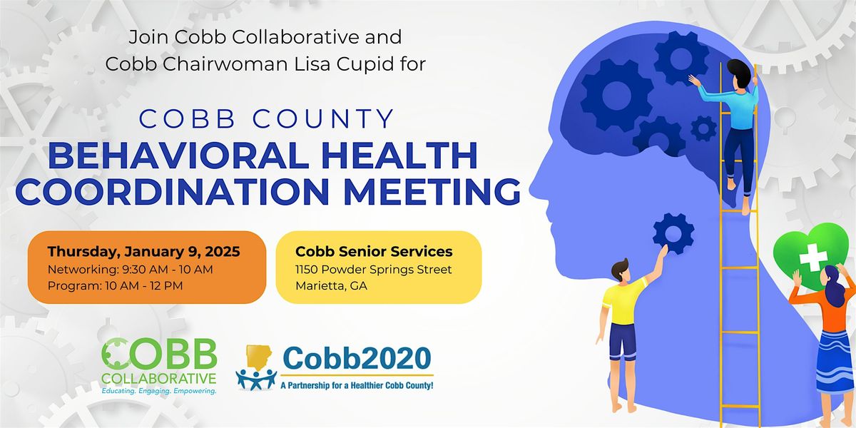 Cobb County Behavioral Health Coordination Meeting