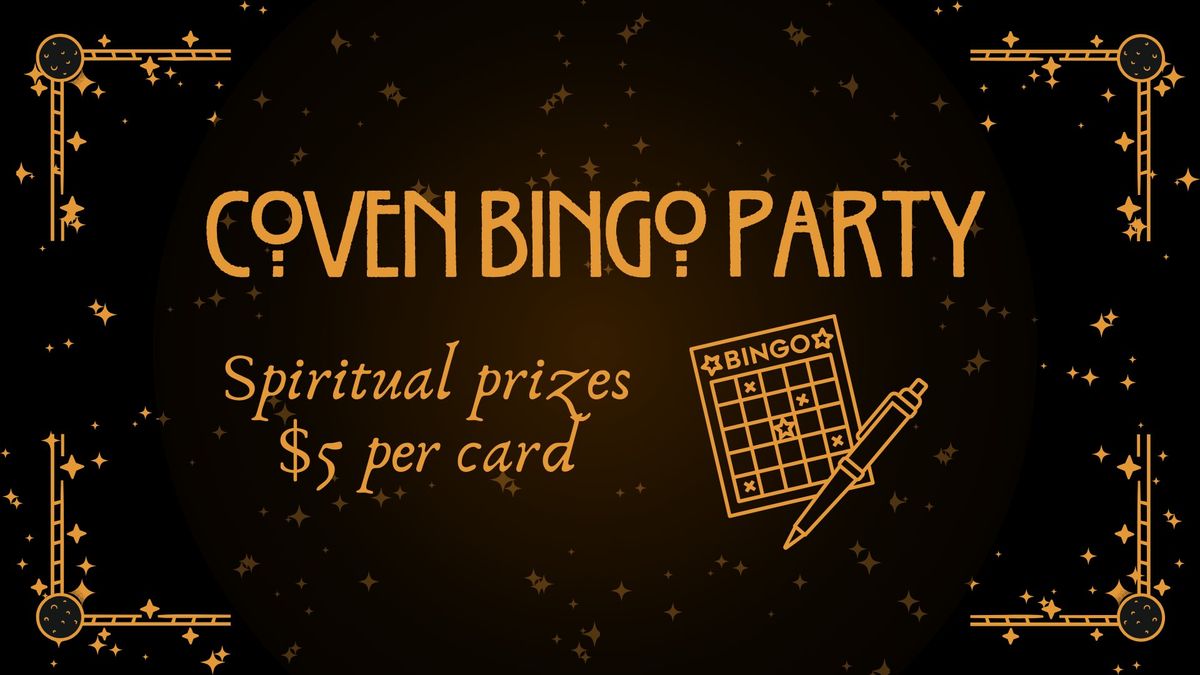 Coven Bingo Party