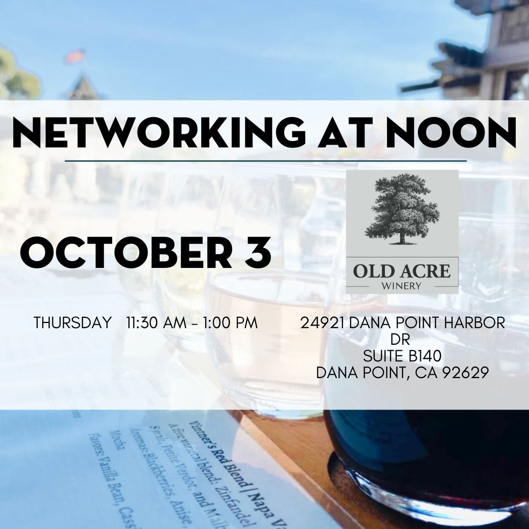 Networking at Noon | Old Acre Winery