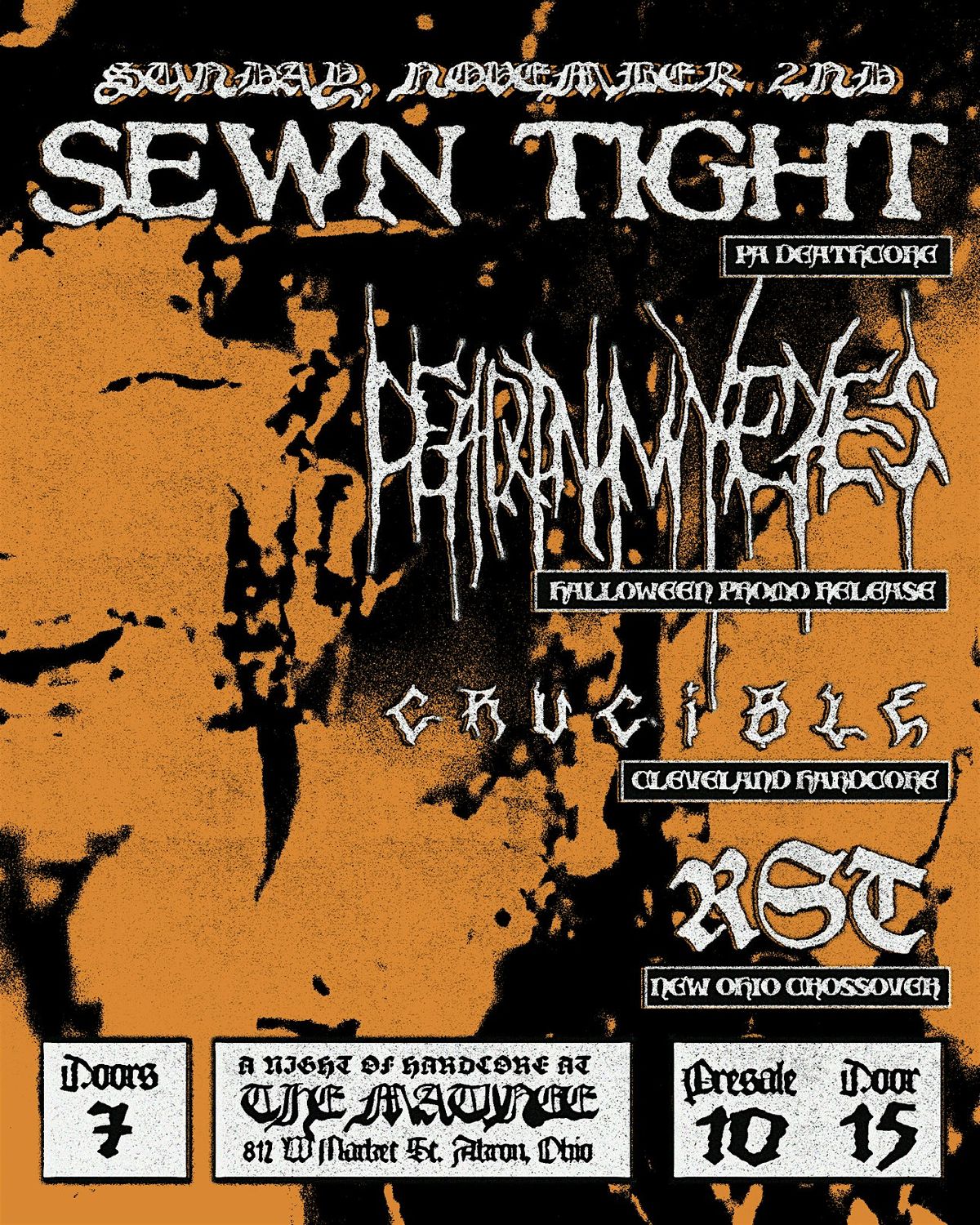 Sewn Tight, Dead in My Eyes, Crucible & RST at The Matinee