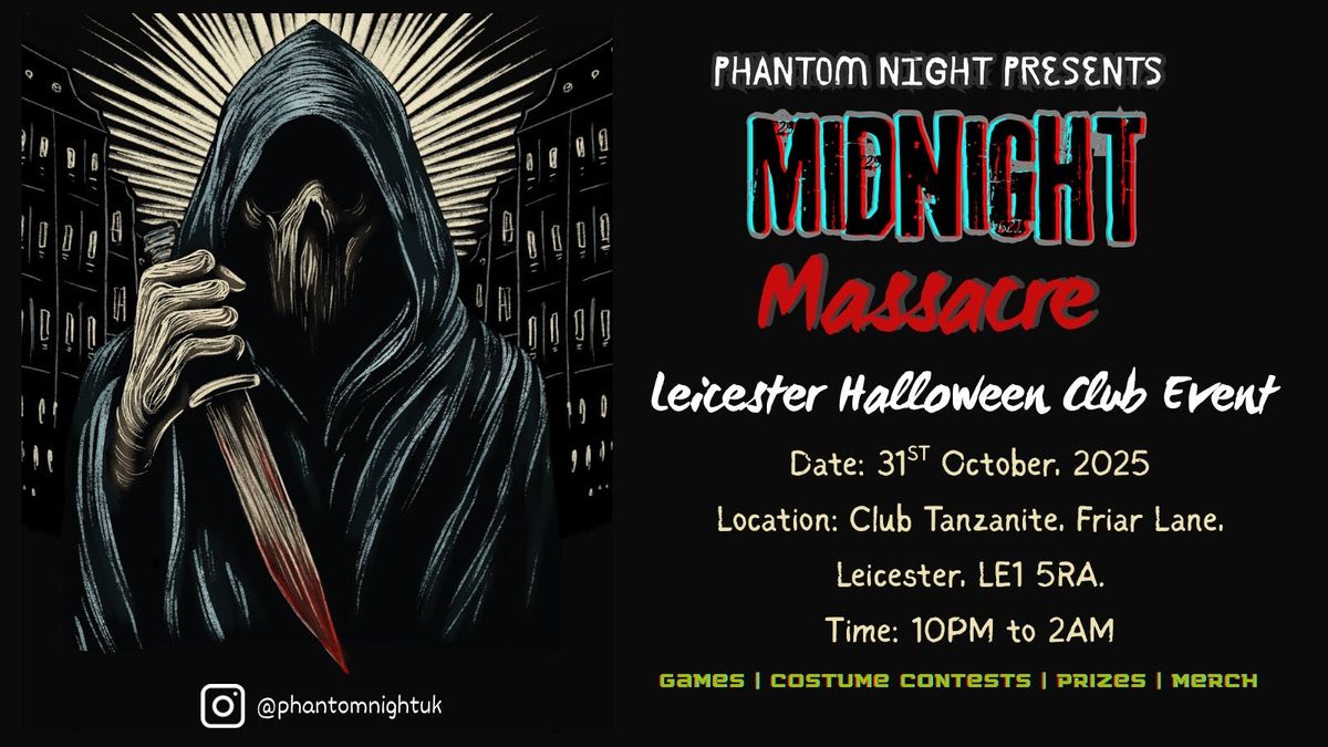Phantom Night presents Midnight Massacre