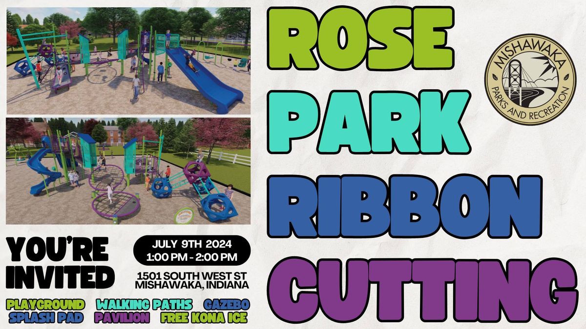 Rose Park Ribbon Cutting