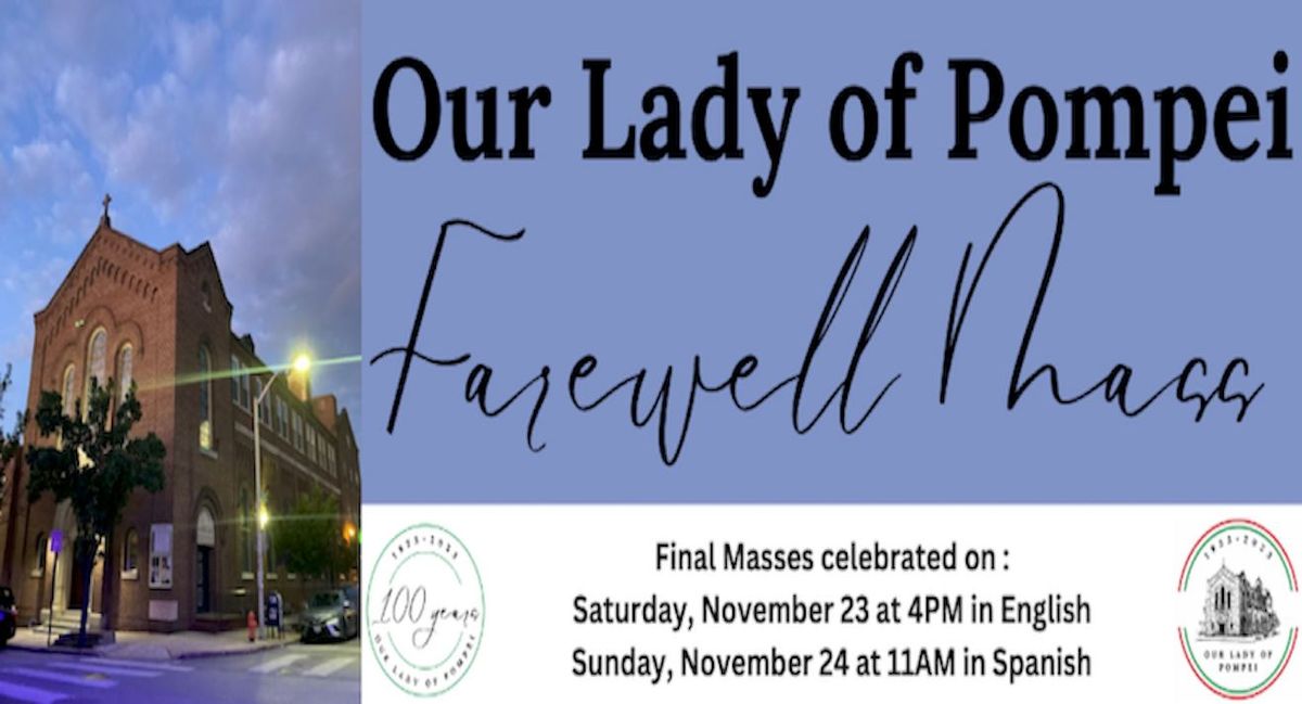 Our Lady of Pompei's Farewell Mass