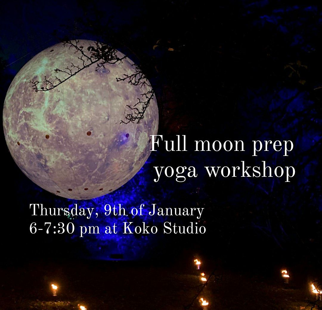 Full Moon Prep Yoga Workshop