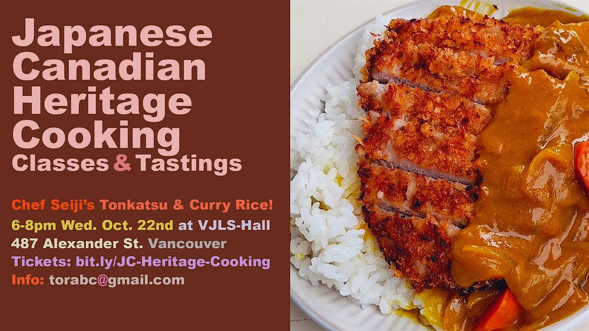 Japanese Canadian Heritage Cooking Class: w\/ Chef Seiji\u2014Tonkatsu Curry Rice