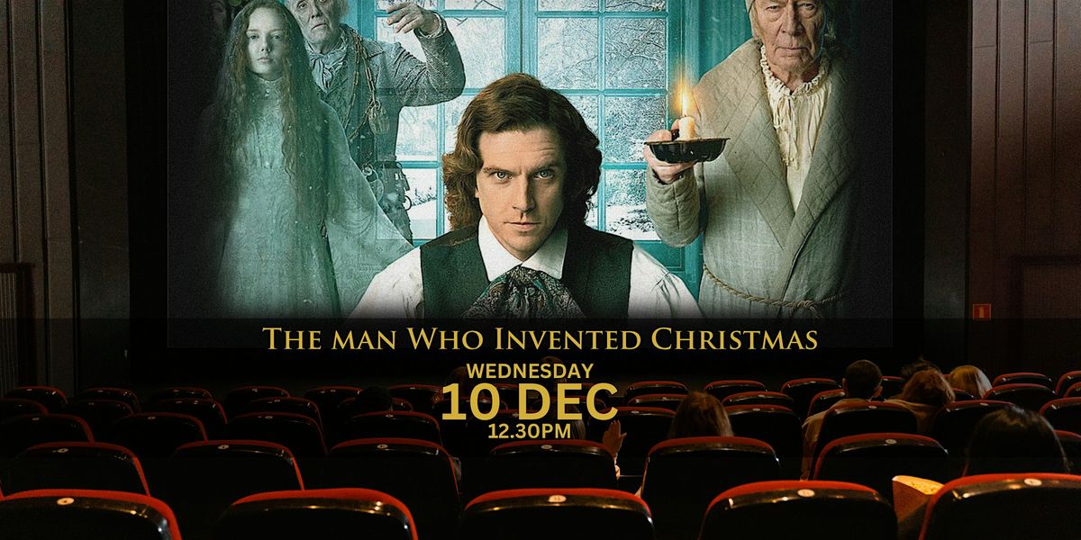 Reel Life Matinee: The Man Who Invented Christmas