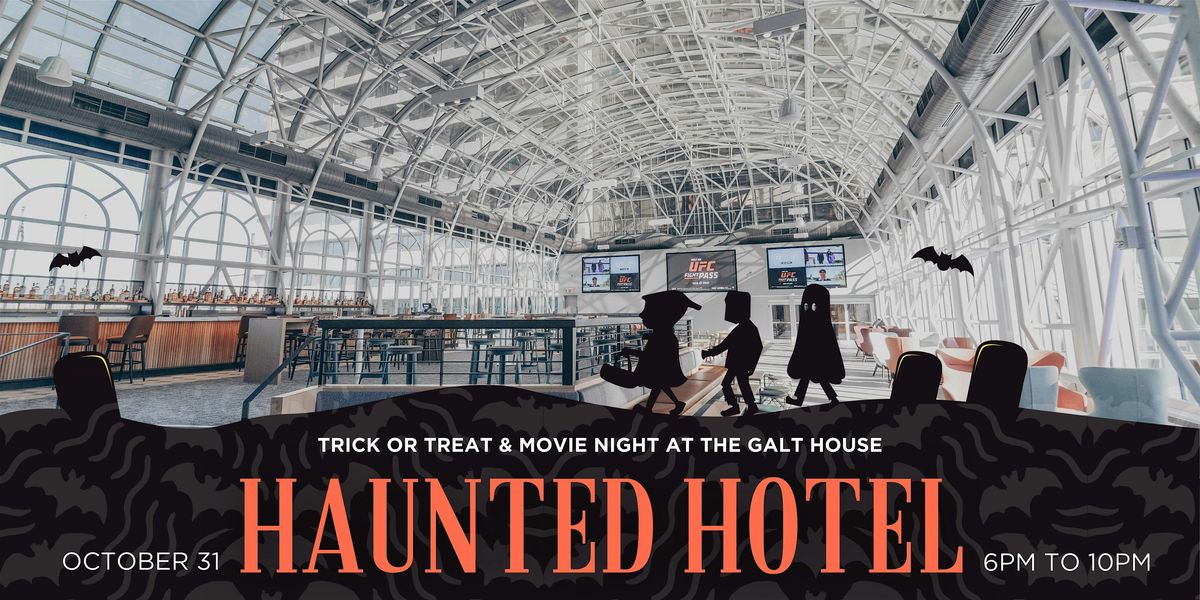 Haunted Hotel at the Galt House