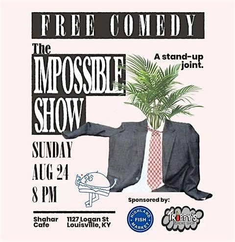 The Impossible Show: Comedy Night at Shahar!