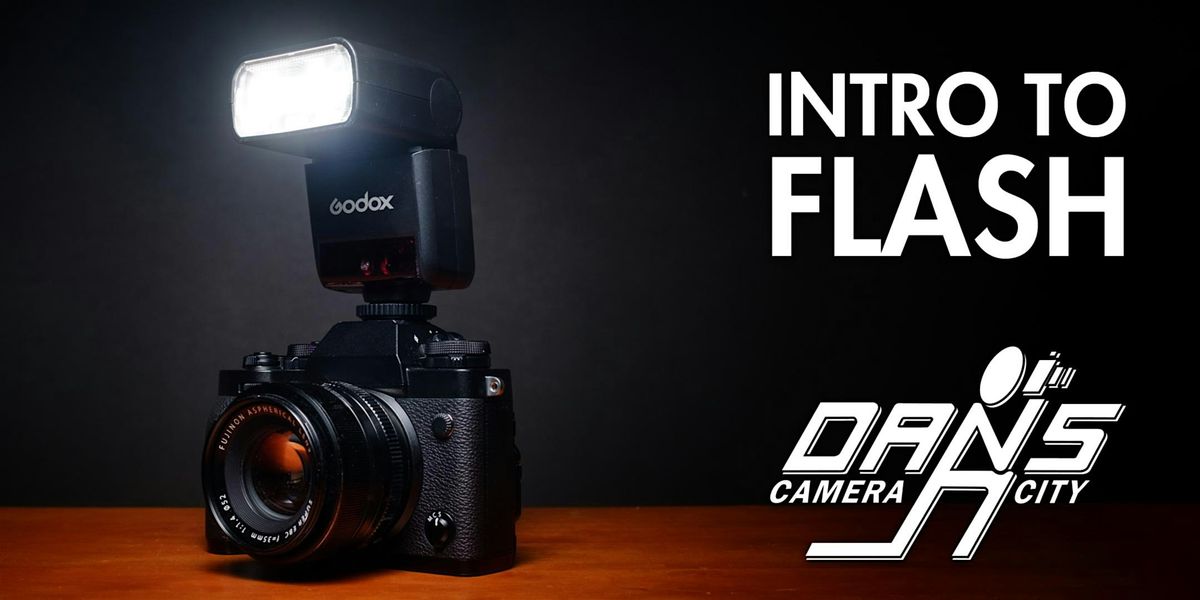 Intro to Flash with Your Interchangeable-Lens Camera