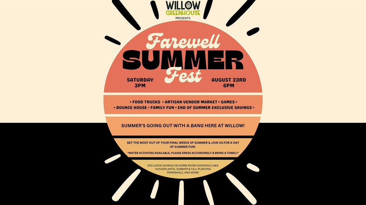Farewell Summer Fest