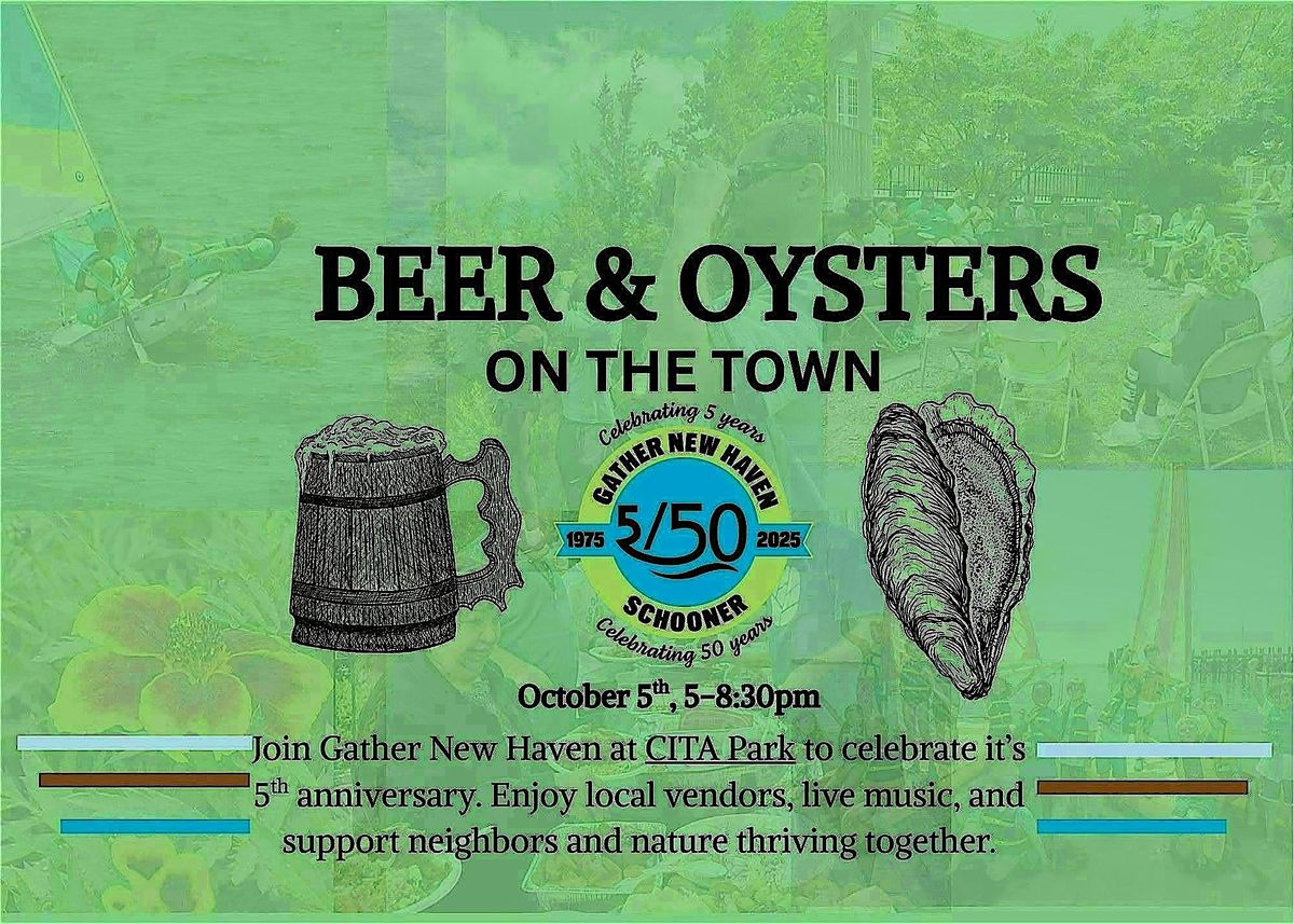 Beer and Oysters on the Town