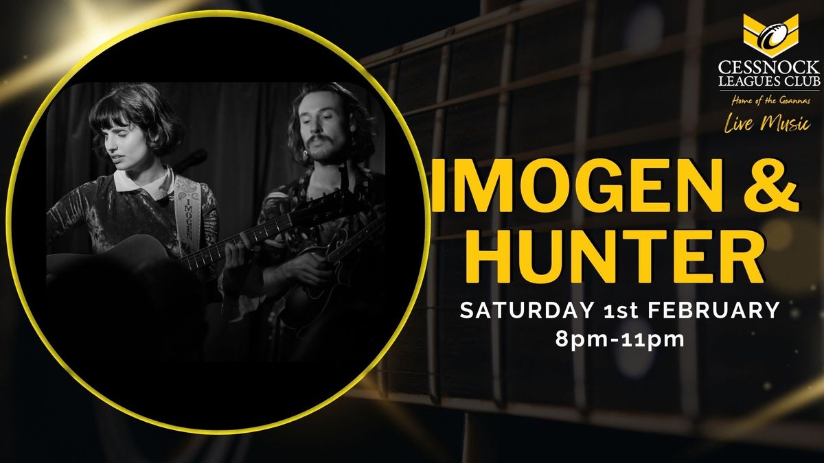 LIVE MUSIC - Imogen & Hunter