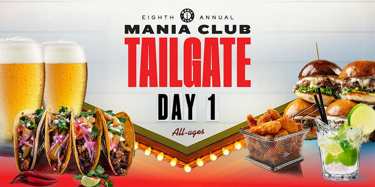 DAY ONE: Mania Club WWE WrestleMania 41 Tailgate