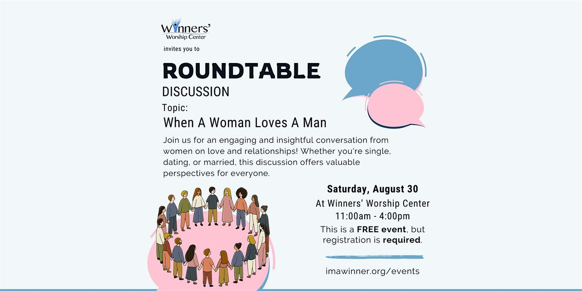 Roundtable - When a Woman Loves a Man