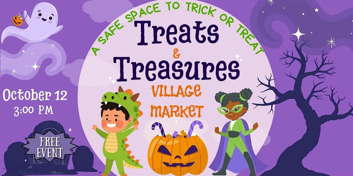 Treats & Treasures: Trick or Treating
