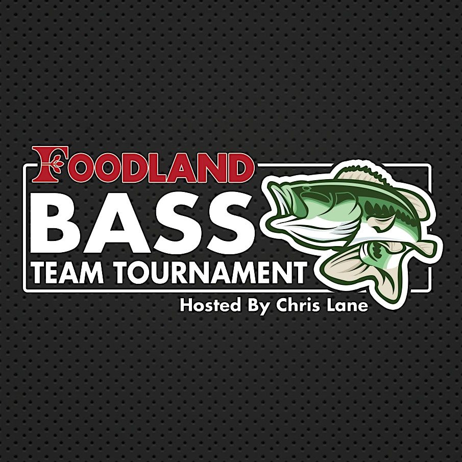 11th Annual Foodland Bass Team Tournament