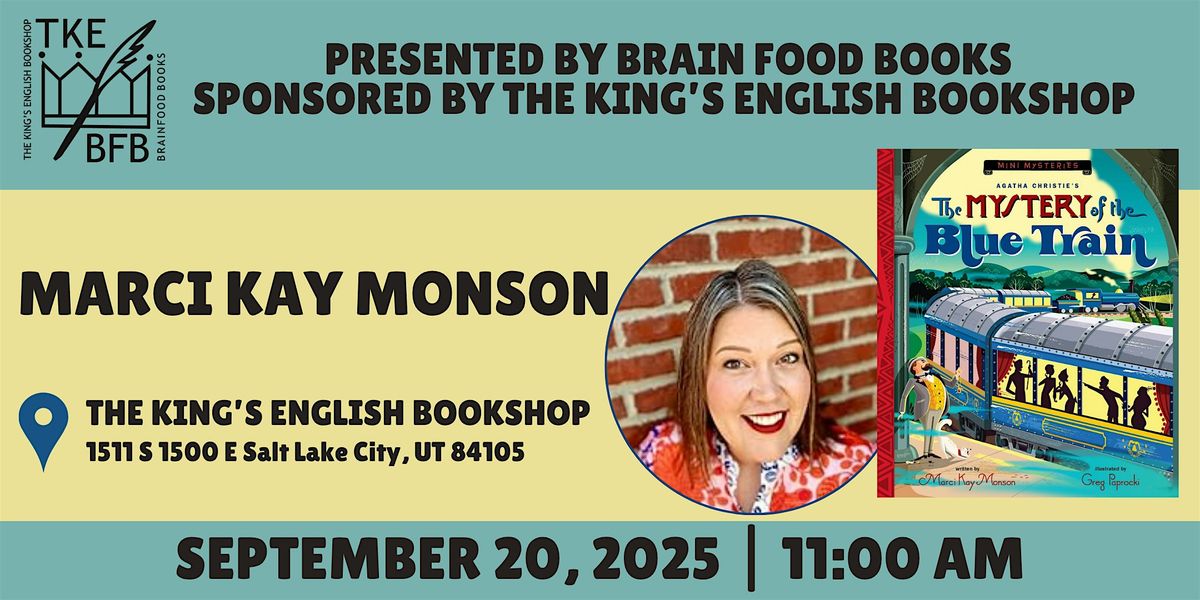 Marci Kay Monson | The Mystery of the Blue Train