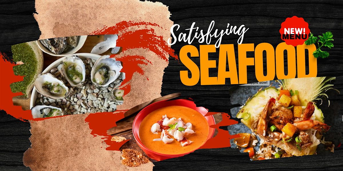 Satisfying Seafood  ~ January 18