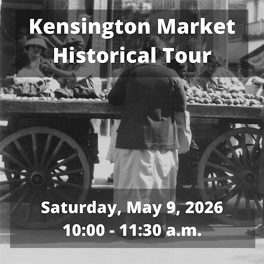 #ExperienceTO: Kensington Market Historical Tour