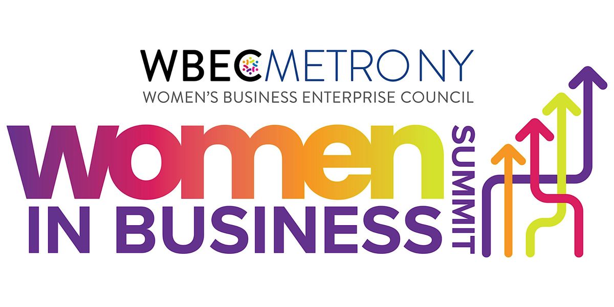 WBEC Metro NY Women In Business Summit