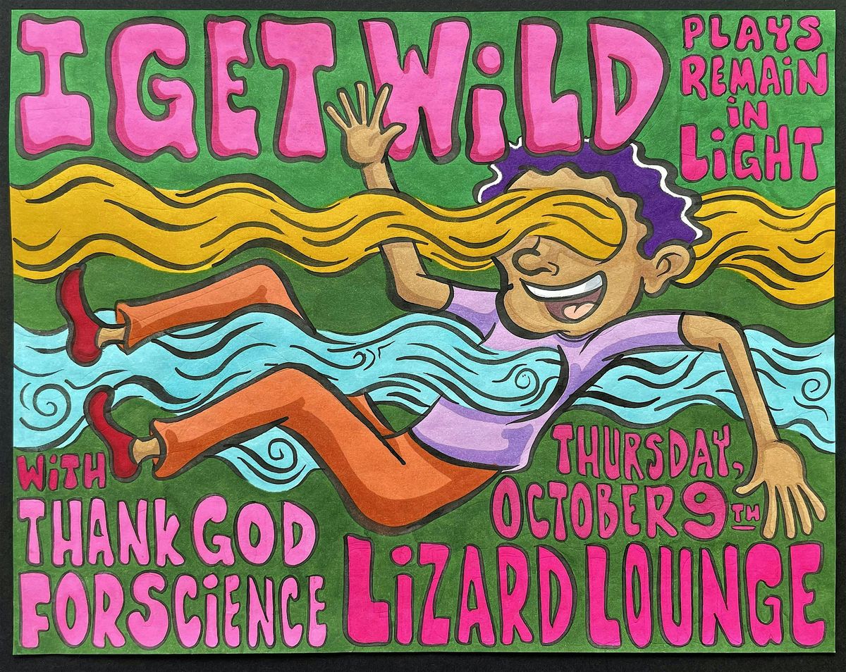 I Get Wild "Plays Remain In Light"\/Thank God for Science
