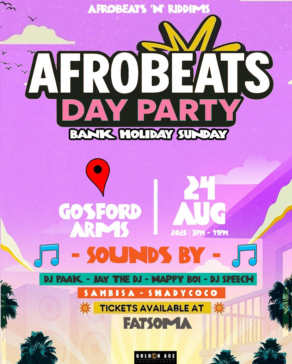 AFROBEATS DAY PARTY \ud83c\udf89 (BANK HOLIDAY WEEKEND)