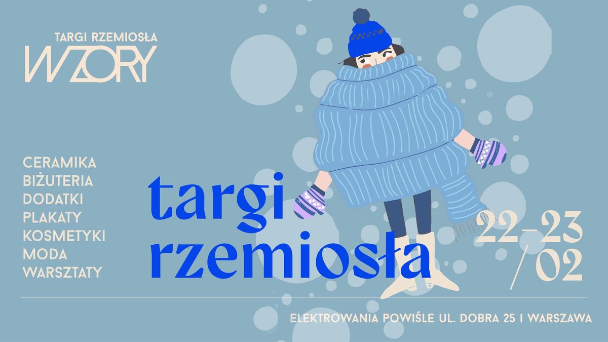 WZORY Targi Rzemios\u0142a 22- 23 lutego Elektrownia Powi\u015ble 