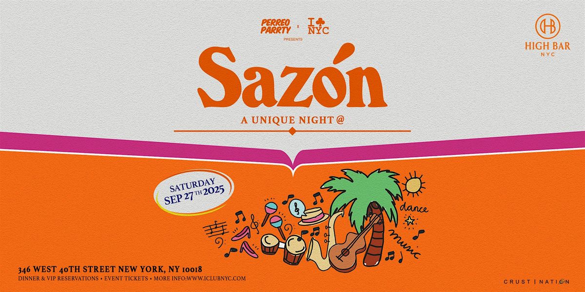 PERREO PARTY presents:  SAZ\u00d3N | A UNIQUE NIGHT @Highbar