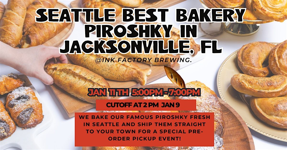 Seattle\u2019s best bakery Piroshky in Jacksonville, FL