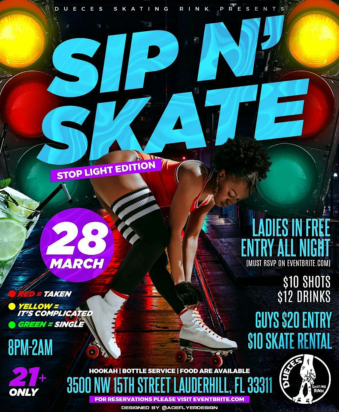 SIP N\u2019 SKATE \u201cSTOP LIGHT EDITION\u201d