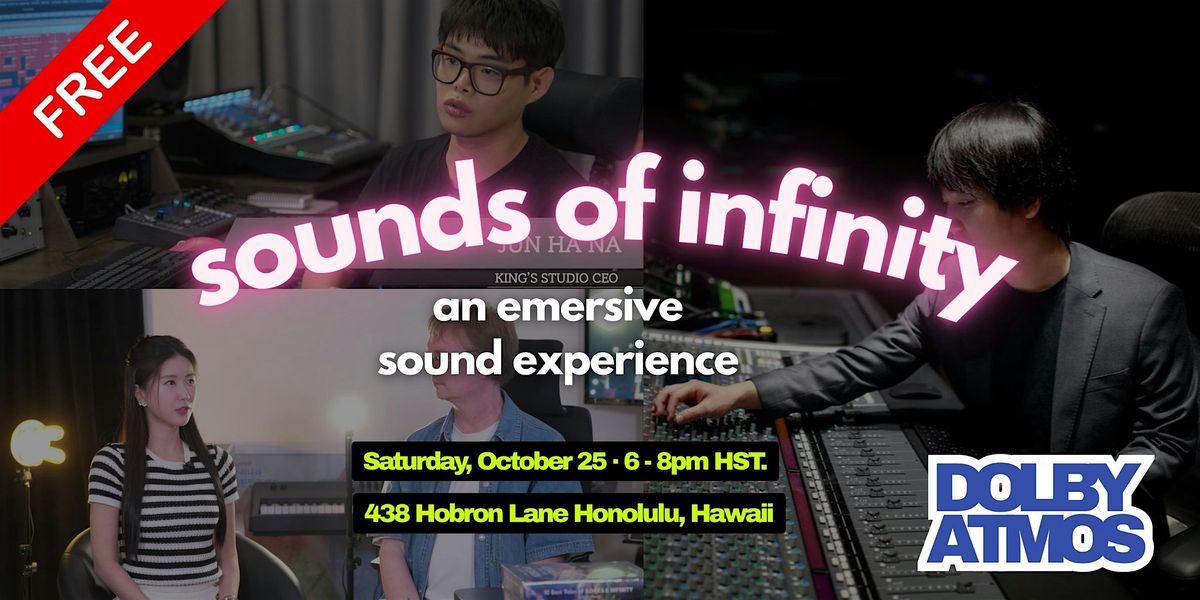 Sounds of Infinity \u2014 An Immersive Audio Experience